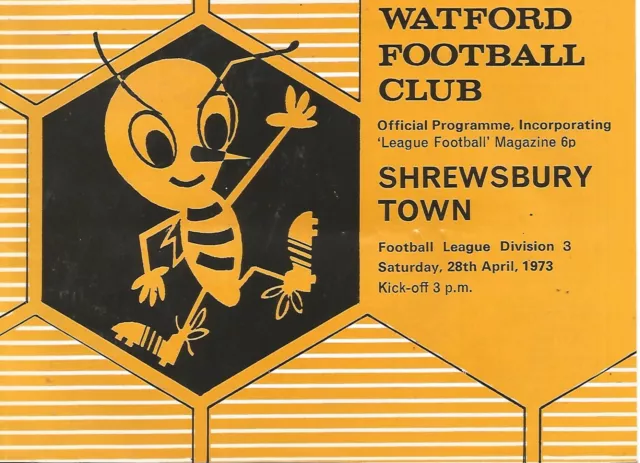 Football Programme - Watford v Shrewsbury Town -  Div 3 - 28/4/1973