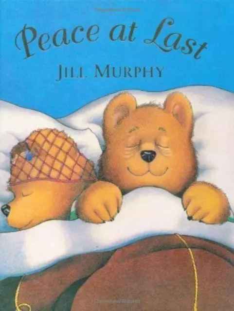 Peace At Last By Jill Murphy - Jill Murphy