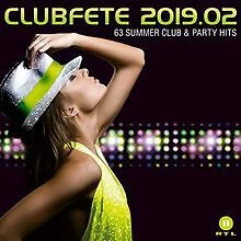 Clubfete 2019.02:63 Summer Club & Party Hits by Va... | CD | condition very good