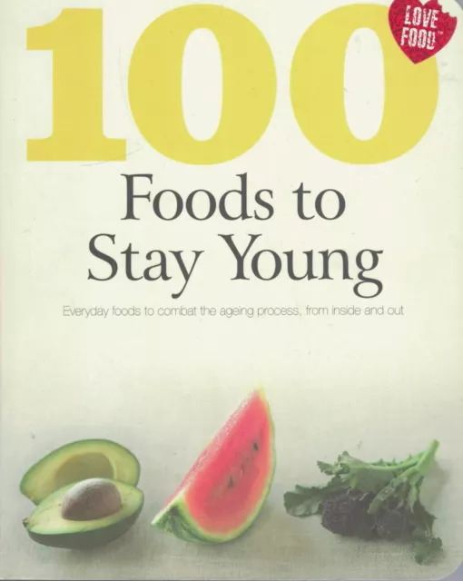 100 Foods To Stay Young Cookbook Charlotte Watts FREE POST Tracked Combat Ageing