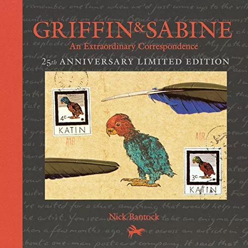 Griffin Et Sabine 25th Edition Anniversaire: An Extraordinaire Correspondance By