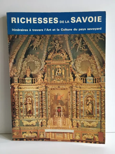 Richesses de la Savoie : Itinéraires à travers l'art et Gaillard la vie nouvelle