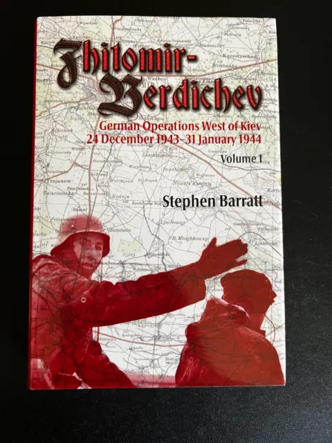 Zhitomir-Berdichev Volume 1 German Operations West of Kiev 1943 1944 Map Book