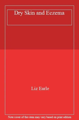 Dry Skin and Eczema,Liz Earle