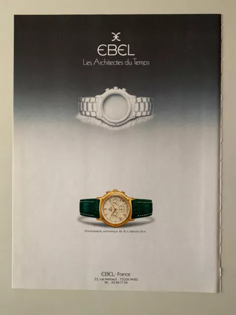 Publicite Annees 80 - Ebel Les Architectes Du Temps - Montre Chronographe