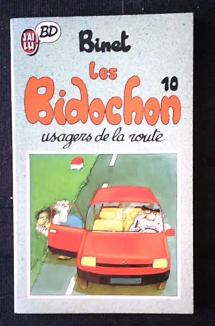 Les Bidochon, tome 10. Usagers de la route Par Christian Binet