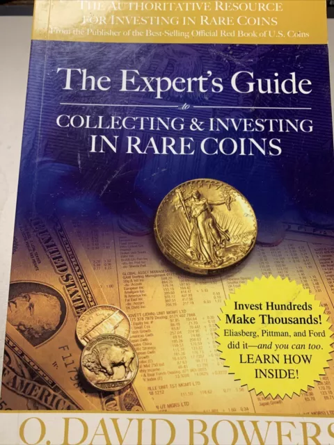 Book- The Expert’s Guide To Collecting & InvestingIn Rare Coins