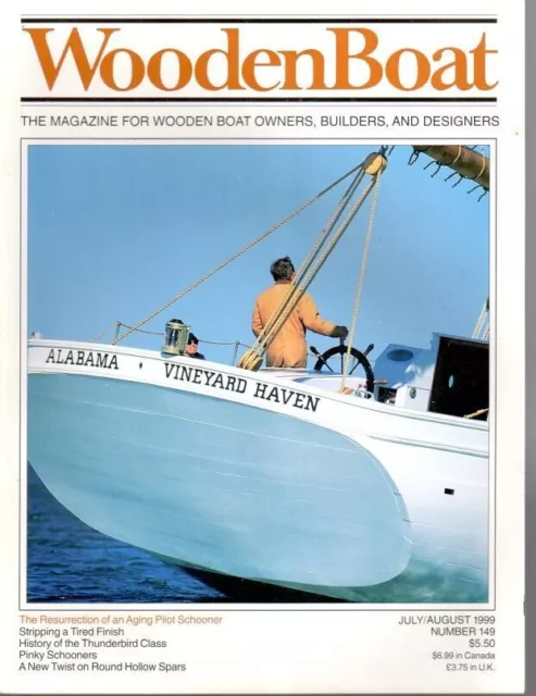 Wooden Boat Magazine, No 149, jul/aug 1999 magazine  for wooden boat owners, bui