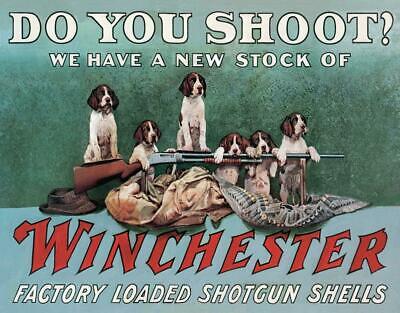 Winchester Do You Shoot Shotgun Shells Tin Metal Sign Advertising NEW Made USA