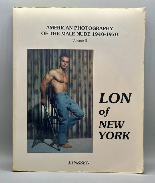 LON OF NEW YORK American Photography of Male Nude 1940-1970 Vol II, Gay