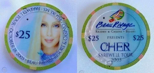 Cher 2003 Farewell Tour Beau Rivage $25 Casino Chip Very Rare! Collectors Item!