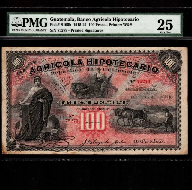 Guatemala 100 Pesos 1915 P-S105a * PMG VF 25 * Handwritten Signature * Rare *