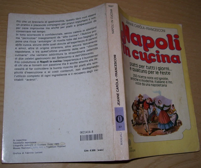 NAPOLI IN CUCINA Jeanne Carola Francesconi 1982 1a Ediz. Oscar