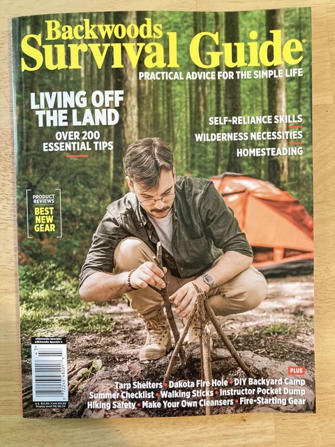 THE BACKWOODS SURVIVAL Guide Magazine 2024 Living off the Land FAST ...