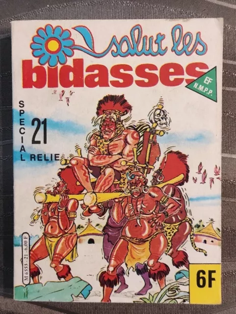 SALUT LES BIDASSES Album special relié  N° 21   Elvifrance petit format