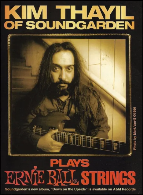 Soundgarden Kim Thayil 1996 Ernie Ball Guitar Strings ad 8 x 11 advertisement