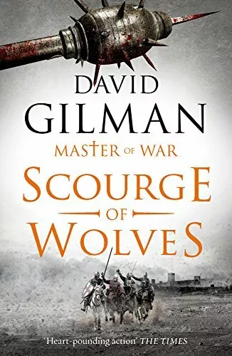 Scourge of Wolves (Master of War),David Gilman- 9781784974527