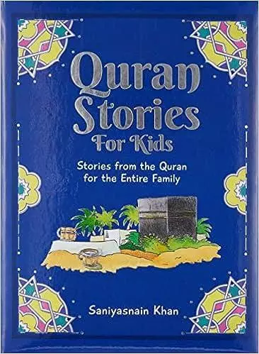 Quran Stories For Kids - Saniyasnain Khan - Paperback