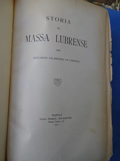 Riccardo Filangieri Di Candida-Storia Di Massa Lubrense-Napoli 1910