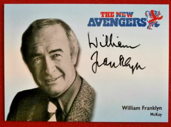 THE NEW AVENGERS - WILLIAM FRANKLYN - Personally Signed Autograph Card - 2006