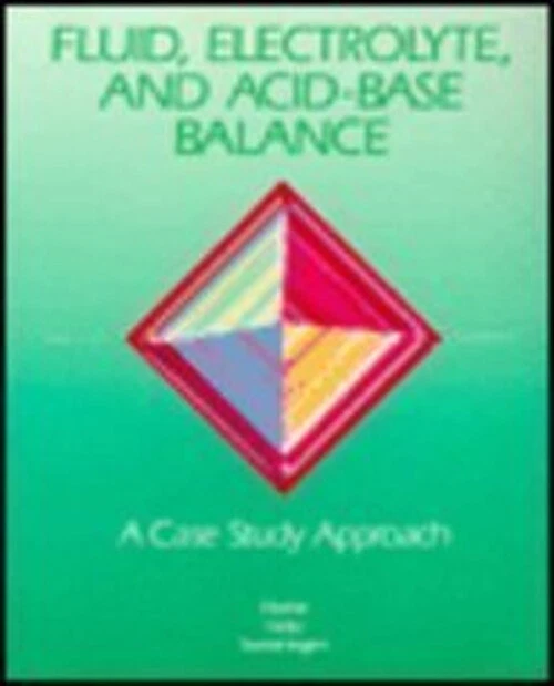 FLUID, ELECTROLYTE, AND AcidBase Balance A Case Study Approach 6.66