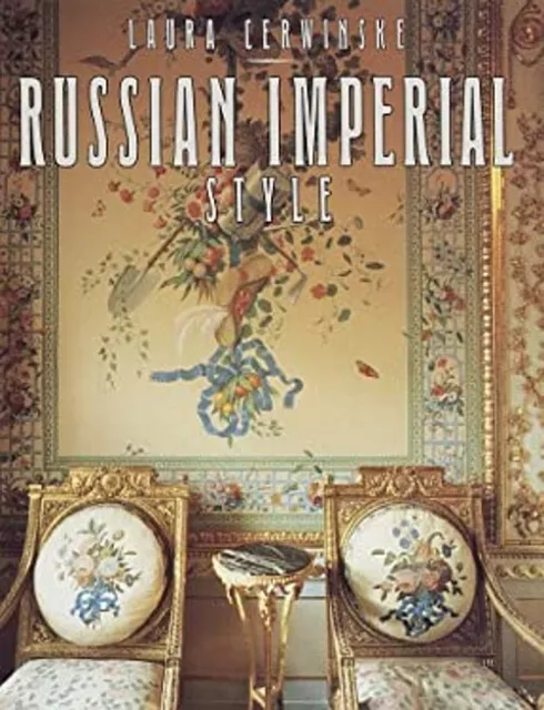 Russian Imperial Style Hardcover Laura Cerwinske