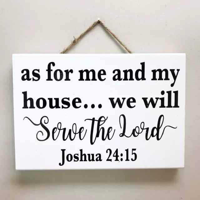 As for me and my house we will serve the Lord sign Joshua 24:15 Bible verse gift