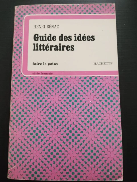 GUIDE DES IDEES Litteraires | Benac Henri / faire le point | Bon état ...