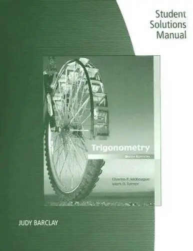 Student Solutions Manual for McKeague/Turner's Trigonometry, 6th - GOOD
