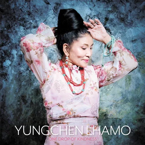 Yungchen Lhamo - One Drop of Kindness [New CD]
