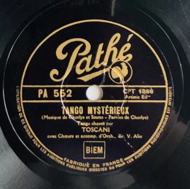 TOSCANI tango mystérieux / j'écoute la guitare DISQUE 78 tours RPM PATHE PA 552