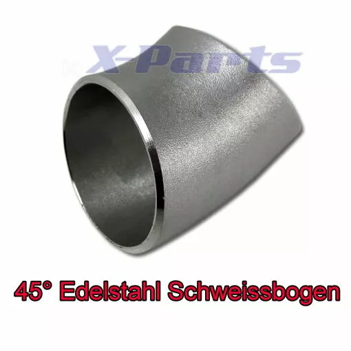 45° Grad EDELSTAHL Bogen 42mm KURZ Rohr V2A Schweißbogen Zlet G60 G40 1.4T 2.7T