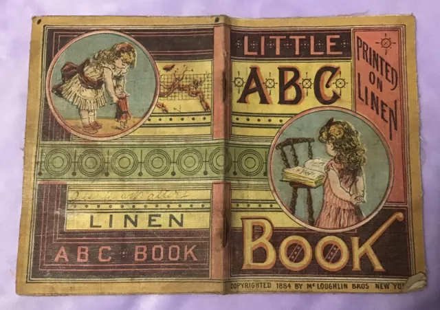 1884 Little ABC Book printed on linen by McLoughlin Bros. New York As Shown