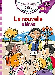 Sami et Julie CE1 La nouvelle élève de Massonaud, Emm... | Livre | état très bon