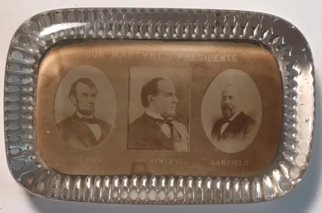 ANTIQUE GLASS PAPERWEIGHT (3) MARTYRED PRESIDENTS  1901/PRISTINE 4 120 Years Old