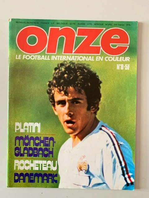 Magazine Football ONZE N°8 - Août 1976 - Platini, Six, Neeskens, Zico, Danemark