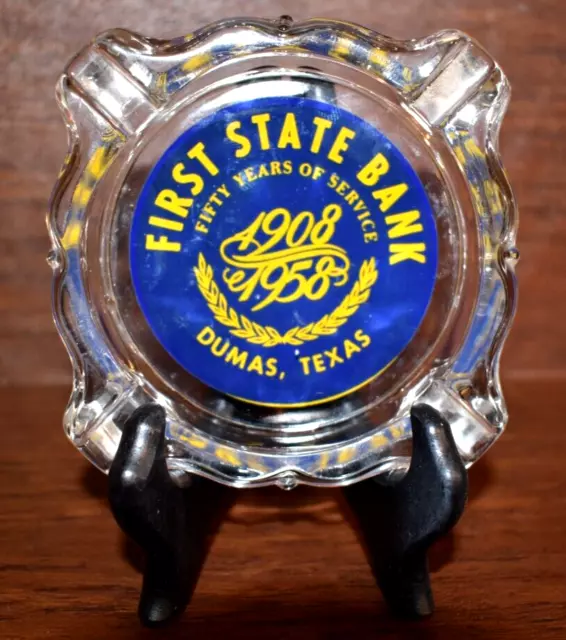 First State Bank Glass Ashtray Vintage 1958 Dumas Texas 50th - clean!