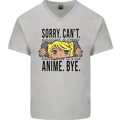 Sorry Cant Anime Bye Funny Anti-Social Mens V-Neck Cotton T-Shirt