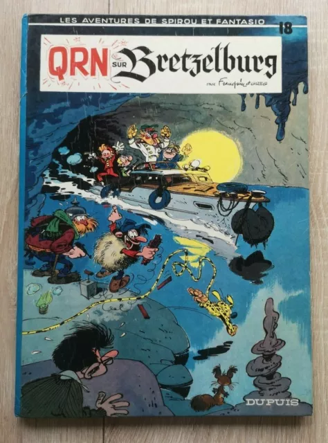 Spirou Et Fantasio ** Tome 18 Qrn Sur Bretzelburg ** Eo 1966 Franquin/Greg