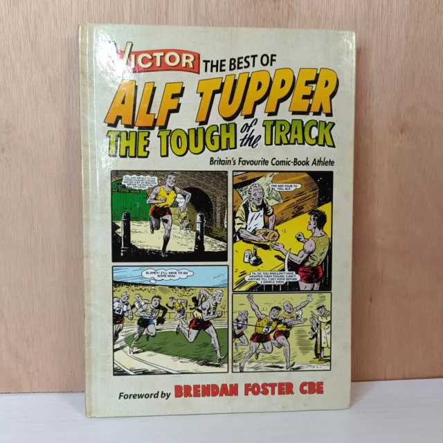 Victor The Best of Alf TUPPER : The Tough of the Track by Moris Heggie Hardback