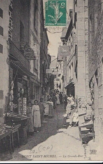 CPA 50 NORMANDIE Env. Avranches MONT ST MICHEL La Grande Rue Magasins1911 Animée