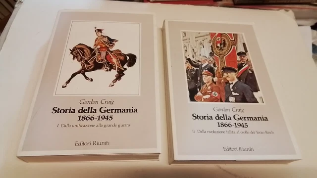 G. CRAIG, STORIA DELLA GERMANIA 1866 1945, 2 voll., EDITORI RIUNITI, 7d25