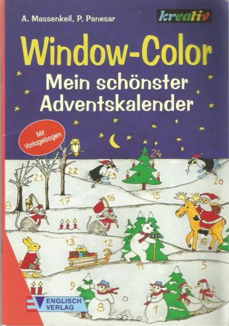 Bastelbuch gebraucht " Mein schönster Adventskalender  Windowcolor ! "