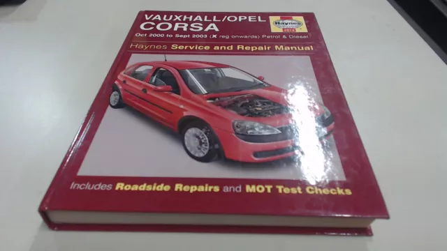 Vauxhall/Opel Corsa Petrol and Diesel Service and Repair Manual: