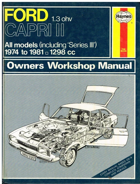 FORD CAPRI MK2 & Mk3 1.3 Litre ( 1974 - 1981 ) Owners Workshop Manual