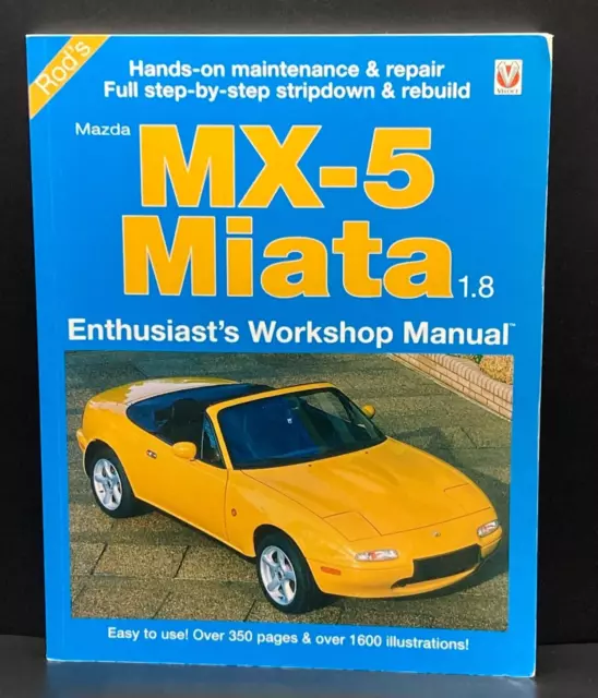 Mazda MX5 Manual Miata 1.8 New DIY Workshop Paperback Book 2008