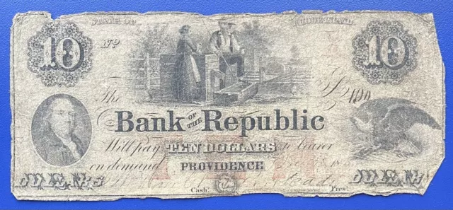 Obsolete Currency - Ten Dollars Bank of the Republic Providence Rhode Isl #73672