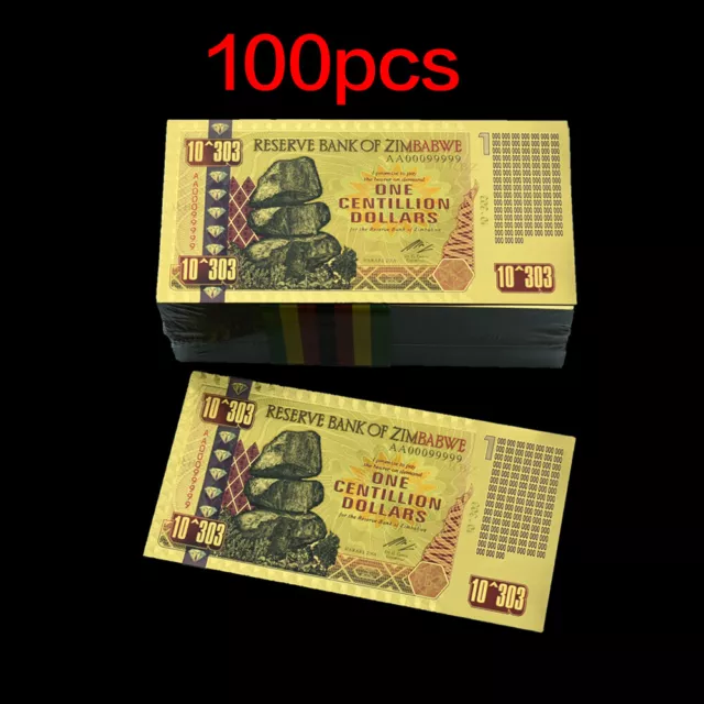 100pcs/lot Zimbabwe One Centillion Dollars Gold Banknotes 303 Zeros Money Notes