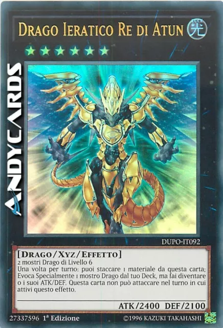 DRAGO IERATICO RE DI ATUN (Hieratic Dragon King Of Atum) • Ultra R • DUPO IT092