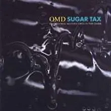 Sugar Tax by Orchestral Manoeuvres in the d | CD | condition very good
